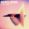 Sunrise and Good People - Higher Sound - EP
