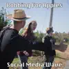 Bobbing for Apples - Social Media Wave - Single